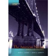 The American Nation A History of the United States, Combined Volume