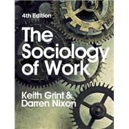 The Sociology of Work