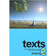 Texts Contemporary Cultural Texts and Critical Approaches