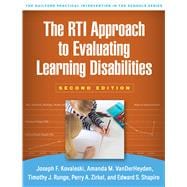 The RTI Approach to Evaluating Learning Disabilities