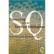 SQ Connecting With Our Spiritual Intelligence
