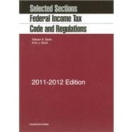 Federal Income Tax Code and Regulations 2011-2012