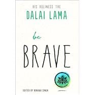 Be Brave book cover, ISBN 9781642970449