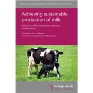 Achieving Sustainable Production of Milk