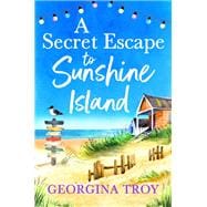 A Secret Escape to Sunshine Island