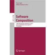 Software Composition: 10th International Conference, Sc 2011, Zurich, Switzerland, June 30 - July 1, 2011, Proceedings