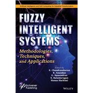 Fuzzy Intelligent Systems Methodologies, Techniques, and Applications