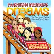 Fashion Friends : Dreams