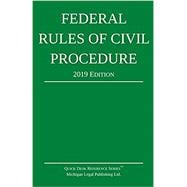 FEDERAL RULES OF CIVIL PROCEDURE 2019
