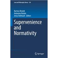 Supervenience and Normativity