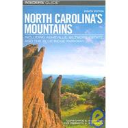 Insiders' Guide® to North Carolina's Mountains, 8th; Including Asheville, Biltmore Estate, and the Blue Ridge Parkway