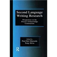 Second Language Writing Research: Perspectives on the Process of Knowledge Construction