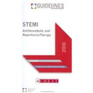 STEMI GUIDELINES Pocketcard (2010) : Antithrombotic and Reperfusion Therapy