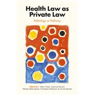 Health Law as Private Law