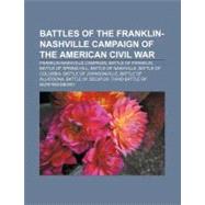 Battles of the Franklin-nashville Campaign of the American Civil War