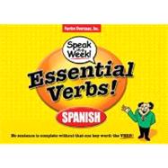 Essential Verbs! Spanish : No Sentence Is Complete Without That One Key Word: the VERBS!