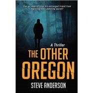 The Other Oregon