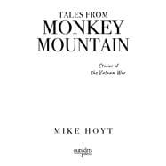 Tales from Monkey Mountain