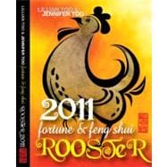 Lillian Too and Jennifer Too Fortune and Feng Shui 2011 Rooster