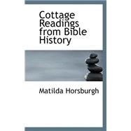 Cottage Readings from Bible History