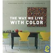 The Way We Live With Color
