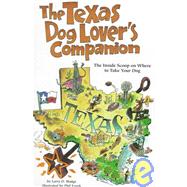 The Texas Dog Lover's Companion