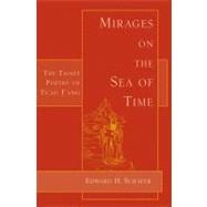 Mirages on the Sea of Time The Taoist Poetry of Ts'ao T'ang
