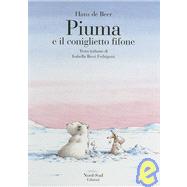 Piuma E Il Coniglietto Fifone/Little Polar Bear & the Brave Little Hare