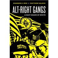 Alt-right Gangs