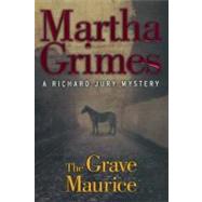 The Grave Maurice