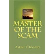Master of the Scam