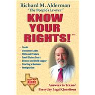 Know Your Rights! Answers to Texans' Everyday Legal Questions
