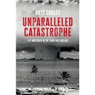 Unparalleled catastrophe