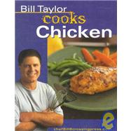 Bill Taylor Cooks Chicken