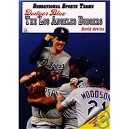 Dodger Blue-the Los Angeles Dodgers