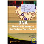 DNA Microaray Technology and Data Analysis in Cancer Research