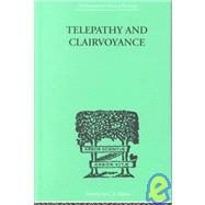 Telepathy and Clairvoyance