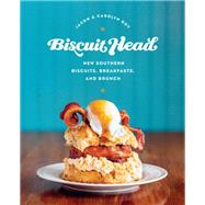 Biscuit Head New Southern Biscuits, Breakfasts, and Brunch