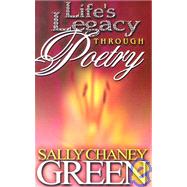 Life's Legacy Through Poetry