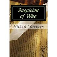 Suspicion of Who