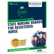 State Nursing Boards for Registered Nurse (SNB/RN) (ATS-45) Passbooks Study Guide