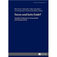 Turns Und Kein Ende?