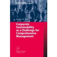 Corporate Sustainability As a Challenge for Comprehensive Management