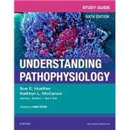 Study Guide for Understanding Pathophysiology (Consumable)