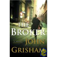 The Broker A Novel