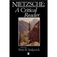 Nietzsche A Critical Reader