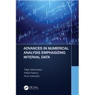 Advances in Numerical Analysis Emphasizing Interval Data