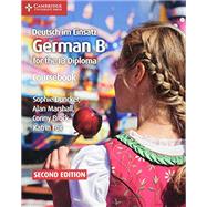 Deutsch Im Einsatz / German B for the IB Diploma Coursebook