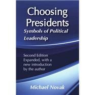 Choosing Presidents: Symbols of Political Leadership