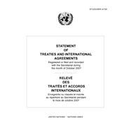 Statement of Treaties and International Agreements Registered or Filed and Recorded With the Secretariat During the Month of October 2007